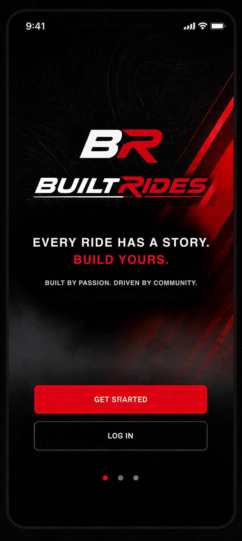 BuiltRides app launch screen with the BR monogram and Every ride has a story, Build yours message